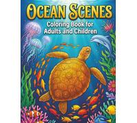 Ocean Scene: Bold and Easy Coloring Book for Adults and Kids for Relaxation and Stress Relief