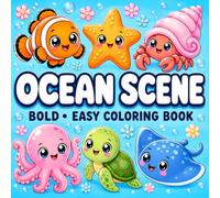 Ocean Scene: Coloring Book for Ocean Lovers Featuring Cozy Ocean Scenes with Marine Animals and Beautiful Underwater Wonders (Cute & Cozy Coloring Pages)
