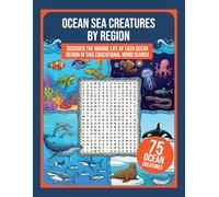 Ocean Sea Creatures by Region: Discover the Marine Life of Each Ocean Region in This Educational Word Search