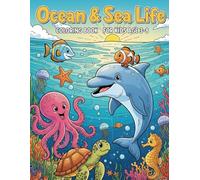 Ocean & Sea Life Coloring Book for Kids (Ages 3-8): 124 Fun Pages of Dolphins, Sharks, Whales & More!: Dive into the Deep Blue with Cute and Easy ... and Girls (Creative Cubs Coloring Series)