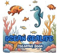 Ocean sealife:Coloring Book for Adults and Kids, Bold and Easy Designs for Relaxation with Sea Life