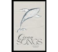Ocean Songs: Poems & Reflections