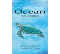 Ocean Themed Word Search Book: Word Searches with Easy to Read Print About Ocean, Maine, Sea and More | 6 x 9 Inches, 110 Pages | 50+ Puzzles | Gift ... Trips | Easy Way to Learn | Expand Vocabulary