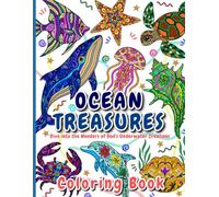 Ocean Treasures: Dive into the Wonder of God's Underwater Creation | Coloring Book for Girls, Boys, Teen and Adults