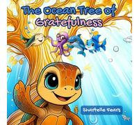 Ocean Tree of Gratefulness (Ocean Tree Adventures)