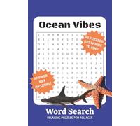 Ocean Vibes Word Search Puzzle Book: Word Searches with Easy to Read Print about Ocean Vibes, Ocean Creatures, Ocean Myths, Boating and More | 6x9 ... Puzzles ... Gift for Vacations and Holidays