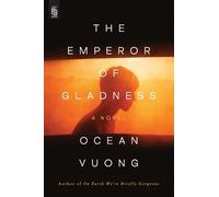 Ocean Vuong The Emperor of Gladness: Oprah's Book Club (Tapa blanda)