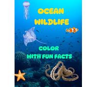 Ocean Wildlife - Color with fun facts