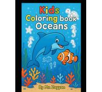 "Ocean Wonders: A Kids' Coloring Adventure Under the Sea": Kids coloring book - Ocean