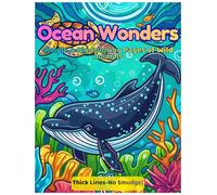 Ocean Wonders: Easy Sea Creatures Coloring Book for Kids: 50 Bold and Simple Underwater Designs with Thick Lines for Toddlers and Preschoolers Ages 1-4