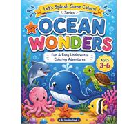 OCEAN WONDERS: Fun & Easy Underwater Coloring Adventures (Let's Splash Some Colors)