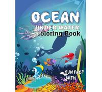 Ocean Wonders Underwater Coloring Book: Dive into Fun with Sea Creatures