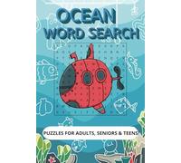 Ocean word search puzzle book: Easy to read print about ocean animals, fishing, aquatic plants, sea life and more | 50+ puzzles.....Gifts for Vacations, Holidays and free times