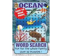 Ocean Word Search Puzzle Book: Explore Sea Creatures, Ocean Terms, and Coastal Wonders Through Word Searches