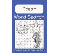 Ocean Word Search Puzzle Book: Fun, Easy to Read Print About the Ocean, Ocean Life and More | 6x9 Inches | 50+ Puzzles... Gift for Vacation, Holidays, Birthdays and Free Time