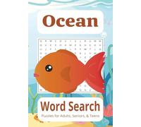 Ocean Word Search Puzzle Book: Word search with easy to read print about all things ocean related | 6x9 inches, 90 pages | 40+ puzzles... Gifts for Vacations, Holidays, and free times.