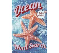 Ocean Word Search Puzzle Book: Word Searches about Ocean, Fish, Beach and More | Easy to read print | 6x9 inches, 112 Pages | 50+ Puzzles for all ages