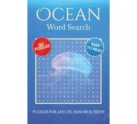 Ocean Word Search Puzzle Book: Word Searches With Easy to Read Print About Aquatic Plants, Sea Creatures, Nautical Exploration and More | 6x9 inches, ... Gift for Vacations, Holidays and Leisure