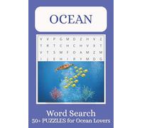 Ocean Word Search Puzzle Book: Word Searches with Easy to Read Print about Ocean, Deep Blue Sea, Ocean and Sea Lover and More | 6x9 inches, 110 pages ... Gifts for Vacations, Holidays and Free Times