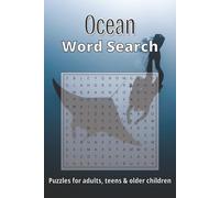 Ocean Word Search Puzzles: Word Searches with Easy-to-Read Print about Ocean, Aquatic, Underwater and More | 6x9 inches, 110 pages | 50+ Puzzles... Gift for Vacations, Holidays, Relaxation time
