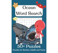 Ocean Word Search: Word Searches with Easy to Read Print about The Ocean, Ocean Exploration, Marine Life and more | 6x9 inches, 110 pages | 50+ Puzzles ... Gift for Vacations, Holidays and Free Times