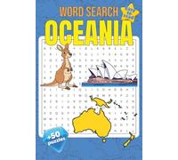 Oceania Word Search Puzzle Book: Word Searches with Easy to Read Print about Oceanian Attractions and More - 6x9 inches, 110 pages - 50+ Puzzles - Perfect Gift - For Everyone