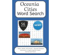 Oceania Word Search Puzzle Book: Words Search With Easy To Read Print about Oceania, Travel, cities and more | 6x9 inches, 112 pages | 56 puzzles. ... (World Cities Word Search Puzzle Series)