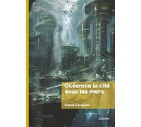 Océannia la cité Sous les mers