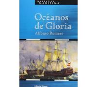 Océanos De Gloria (Narrativa Marítima)