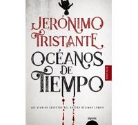 Océanos de tiempo (ALGAIDA LITERARIA - ALGAIDA NARRATIVA)