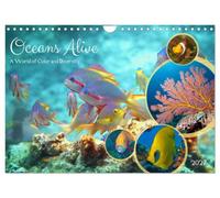Oceans Alive - A World of Color and Diversity (Wall Calendar 2027 DIN A4 landscape), CALVENDO 12 Month Wall Calendar: Discover the Richness of Marine Life!