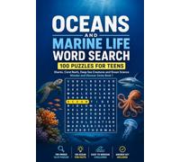Oceans and Marine Life Word Search: 100 Puzzles for Teens: Sharks, Coral Reefs, Deep Sea Creatures and Ocean Science - Wonder and Discover Series, ... Series - Word Search Puzzles for Teens)