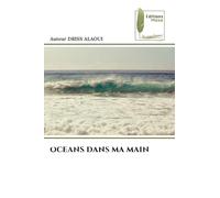 OCEANS DANS MA MAIN