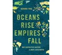 Oceans Rise Empires Fall