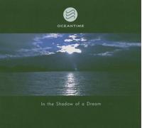 Oceantime - in The Shadow of a Dream [Import]