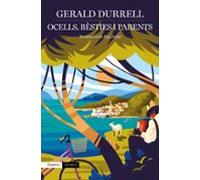 Ocells, bèsties i parents: 582 (EMPURIES NARRATIVA)