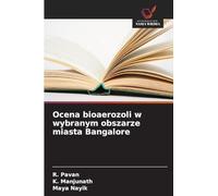 Ocena bioaerozoli w wybranym obszarze miasta Bangalore