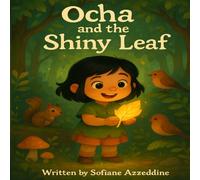 Ocha and the Shiny Leaf