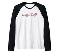 Ochenta, 80 años Lindo para Mujeres para su 80 cumpleaños Camiseta Manga Raglan