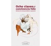 ocho claves para una convivencia feliz