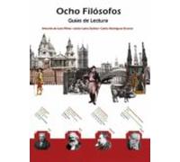 Ocho Filosofos (guias De Lectura)