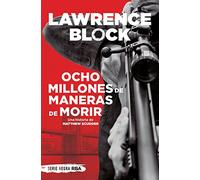 Ocho millones de maneras de morir (Bolsillo): 5 (Ficción)