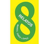Ocho relatos