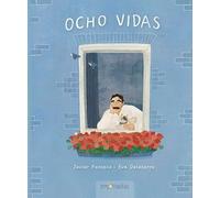 Ocho vidas (SIN COLECCION)