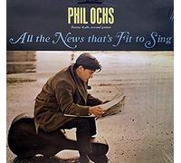 Ochs - All The News That's Fit To Sing [Vinilo]