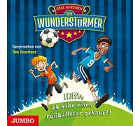 Ocke Bandixen - Der Wunderstürmer: Hilfe,Ich Habe Einen Fußballst