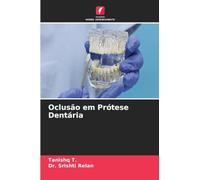 Oclusão em Prótese Dentária