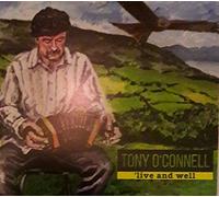 O'CONNELL,TONY - live and well