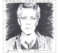 O'Connor,Hazel - Sons and Lovers