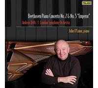 O'Conor John - Beethoven: Piano Concertos No. 2 & No. 5 "Emperor"
